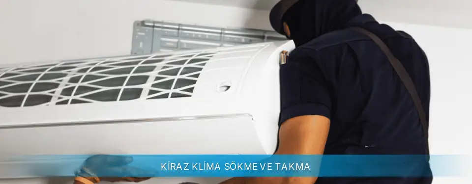 Kiraz İlçemi Gree Klima Sökme ve Takma
